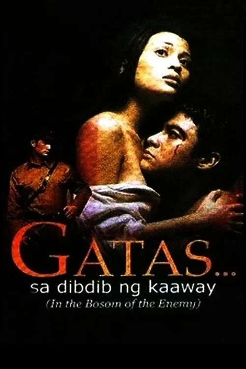 Постер: Gatas... Sa Dibdib ng Kaaway.