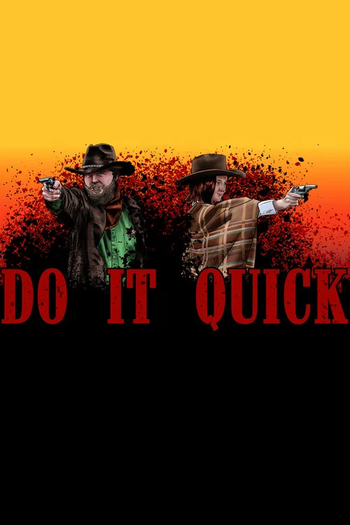 Постер: Do It Quick