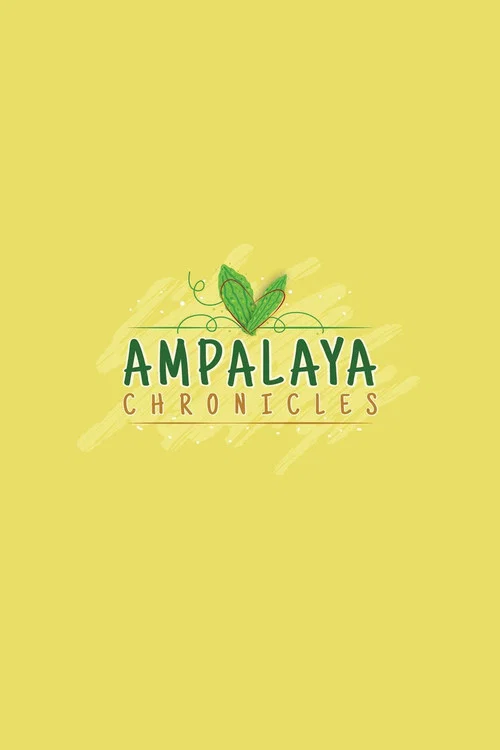 Постер: Ampalaya Chronicles