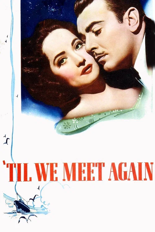 Постер: 'Til We Meet Again