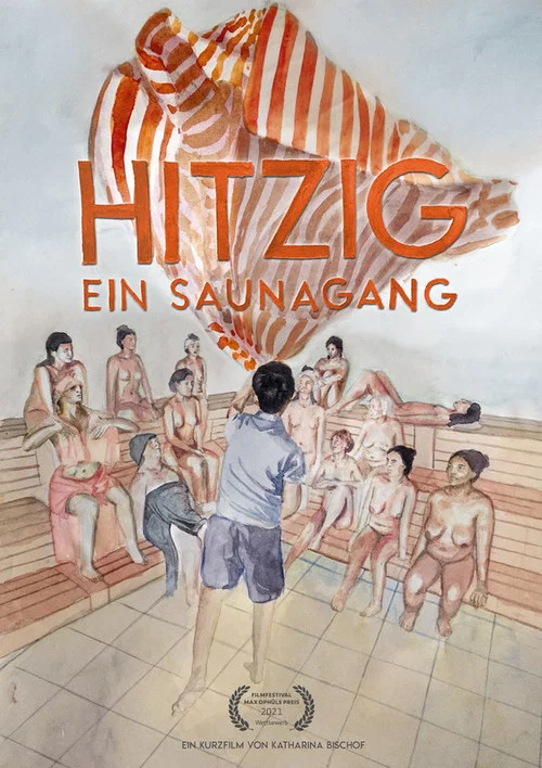 Постер: Hitzig - Ein Saunagang