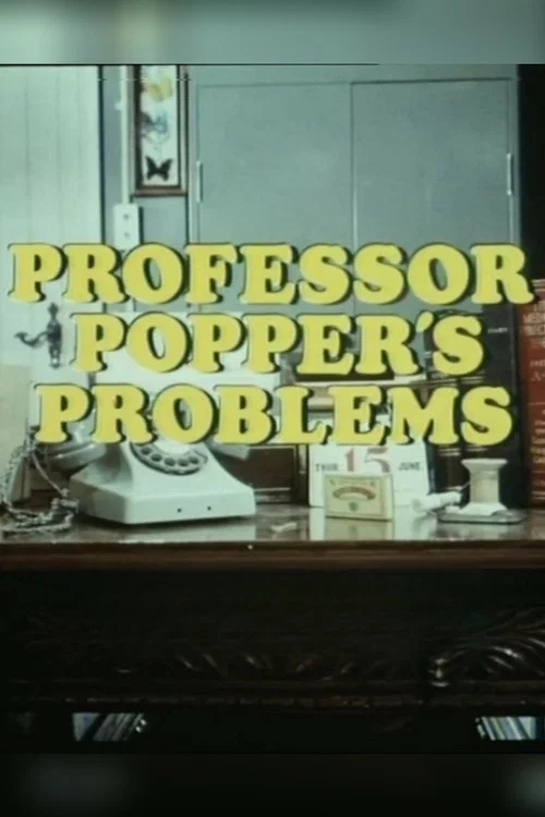 Постер: Professor Popper's Problems