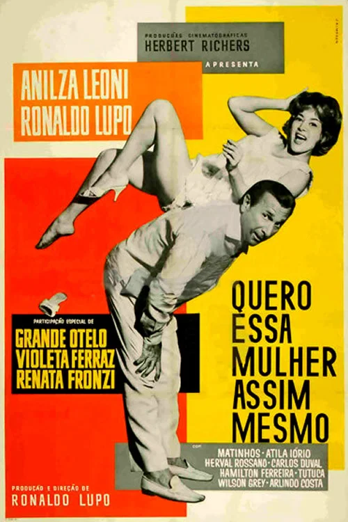 Постер: Quero Essa Mulher Assim Mesmo