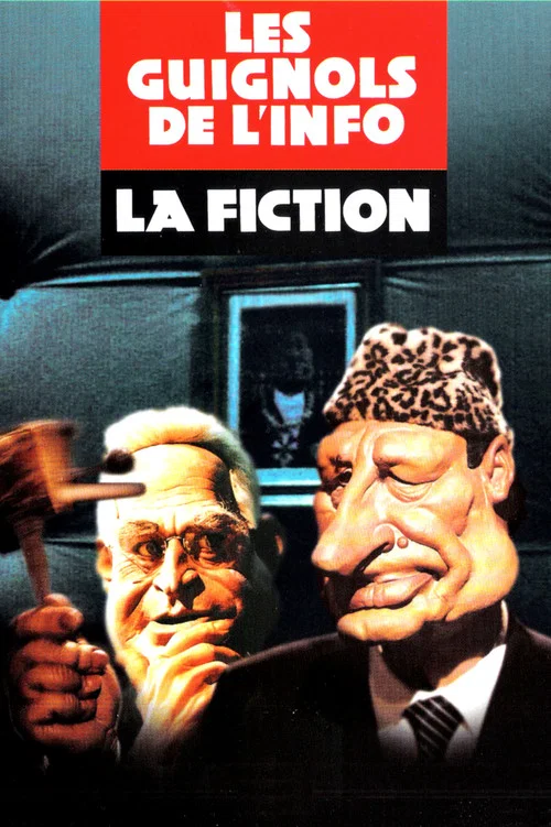 Постер: Les guignols: La fiction