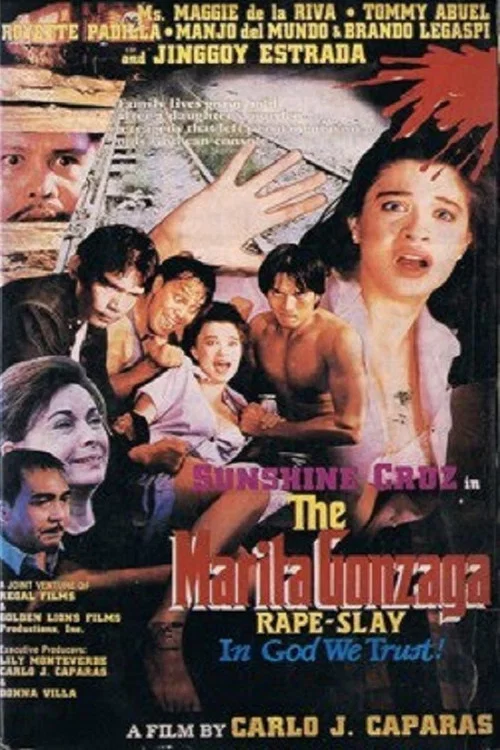 Постер: The Marita Gonzaga Rape-Slay: In God We Trust!
