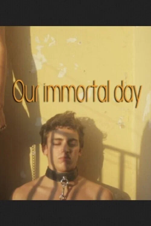 Постер: Nuestro Día Inmortal