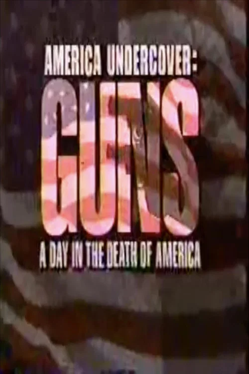 Постер: Guns: A Day in the Death of America