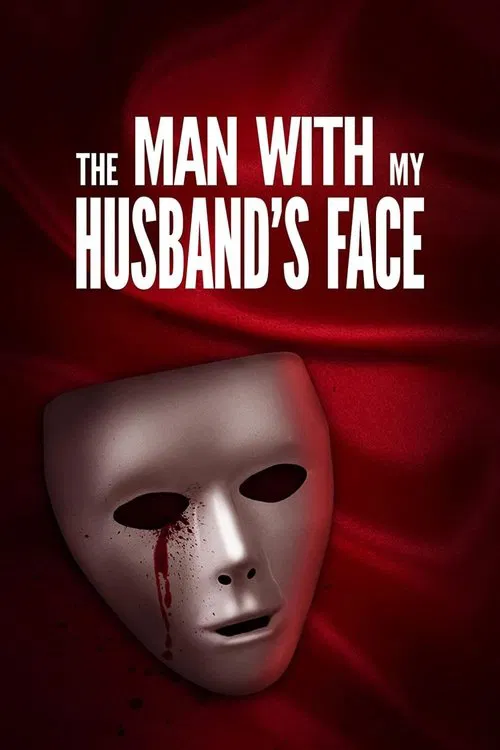 Постер: Man with My Husband's Face