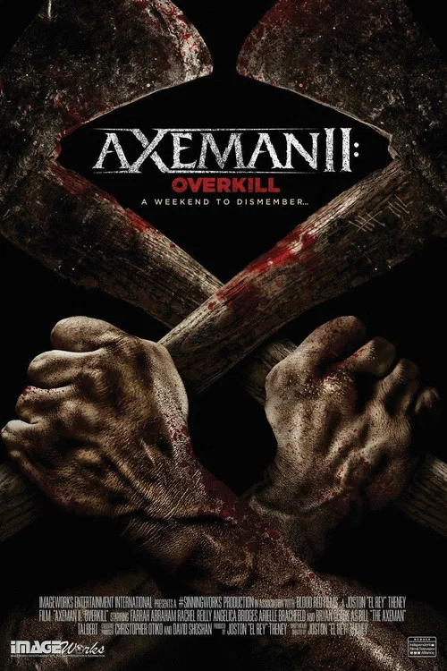 Постер: Axeman 2: Overkill