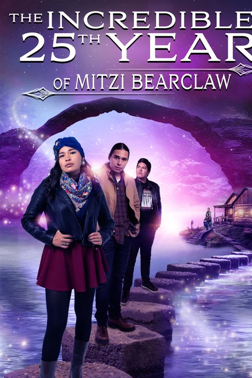 Постер: The Incredible 25th Year of Mitzi Bearclaw