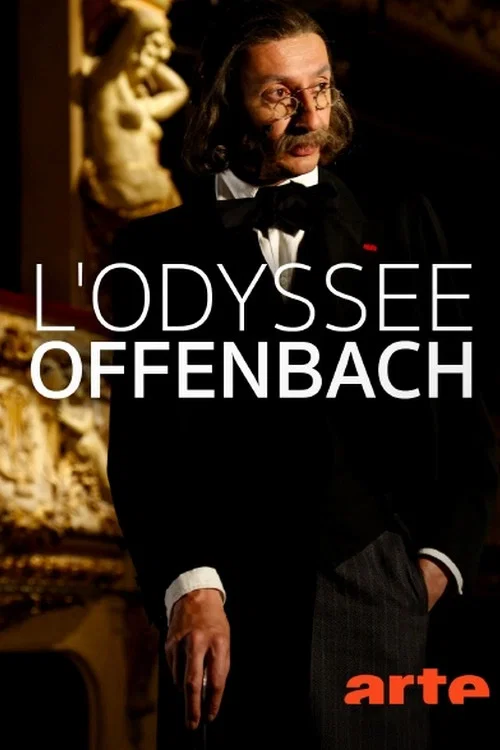 Постер: L'odyssée Offenbach