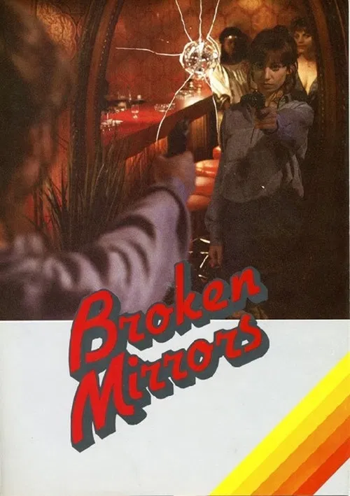 Постер: Broken Mirrors