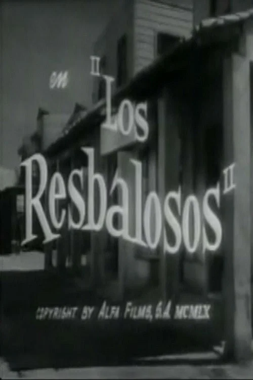 Постер: Los resbalosos