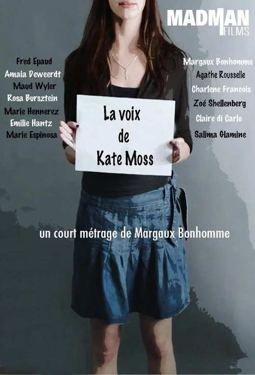 Постер: La voix de Kate Moss