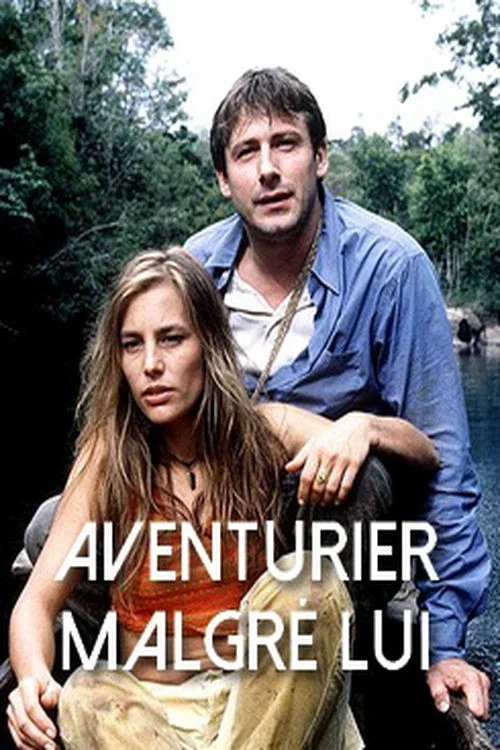 Постер: Aventurier malgré lui