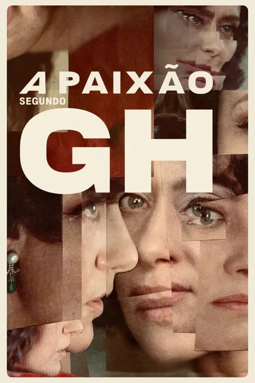 Постер: A Paixão Segundo G.H.