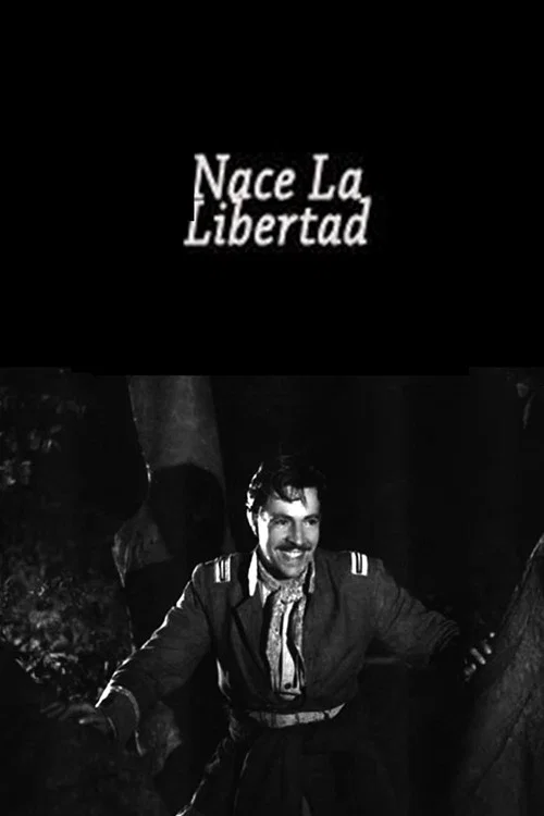 Постер: Nace la libertad