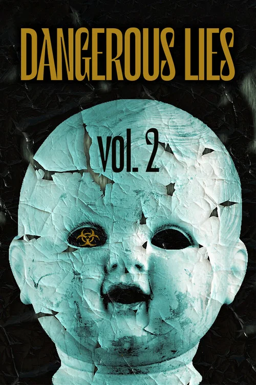 Постер: Dangerous Lies Vol. 2