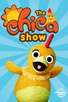 Постер: The Chica Show