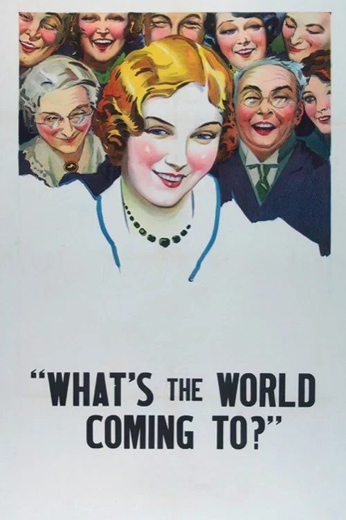 Постер: What's the World Coming To