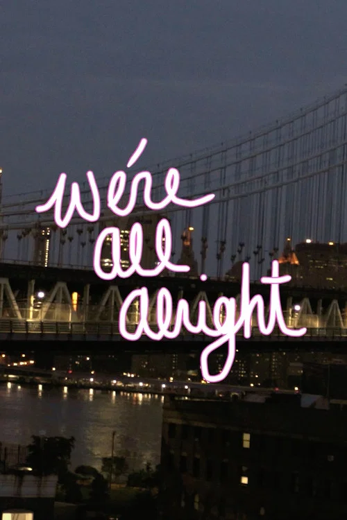 Постер: We're All Alright
