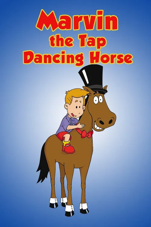 Постер: Marvin the Tap-Dancing Horse