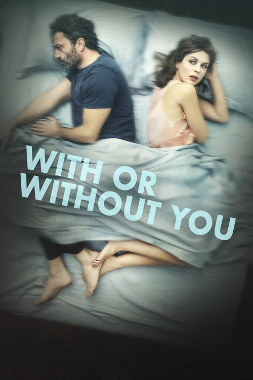 Постер: With or Without You