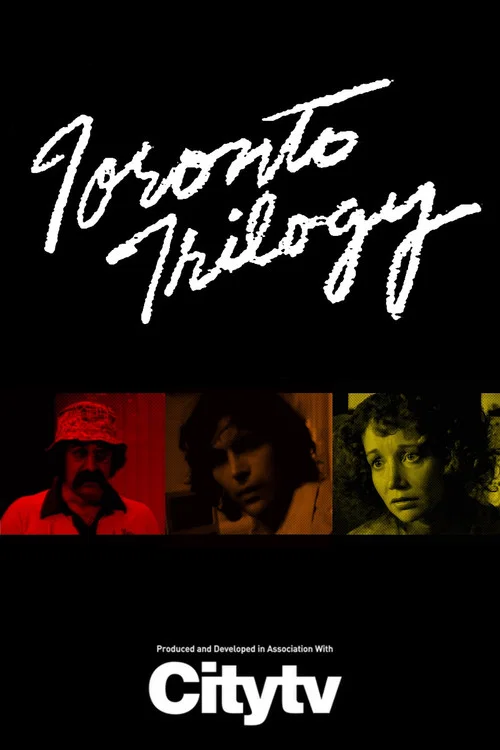 Постер: Toronto Trilogy