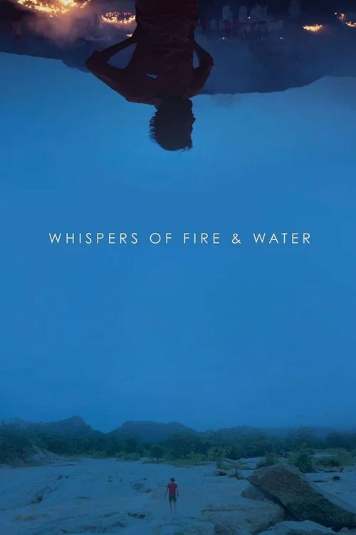 Постер: Whispers of Fire & Water