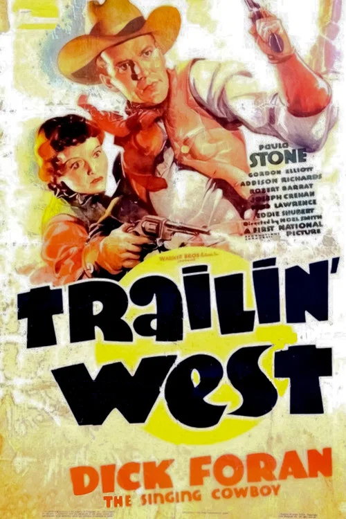 Постер: Trailin' West