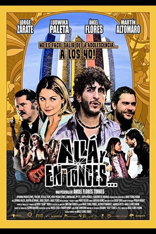 Постер: Allá y en Tonces