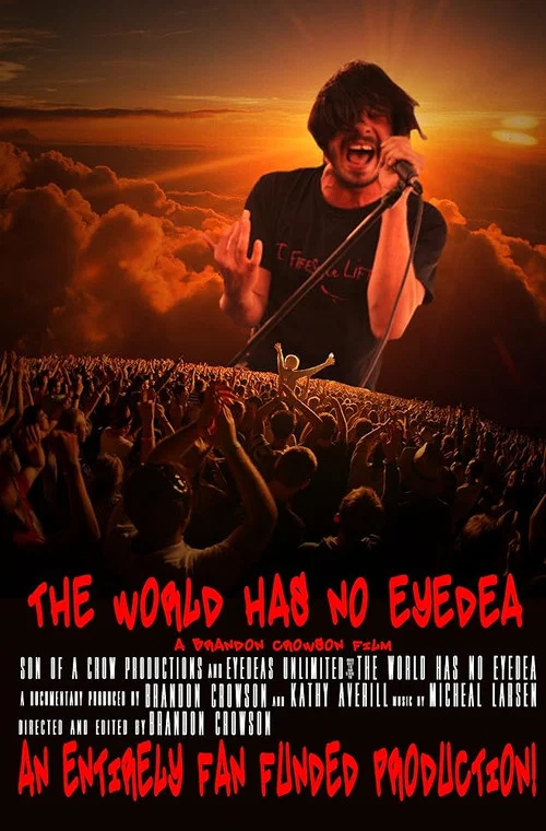 Постер: The World Has No Eyedea