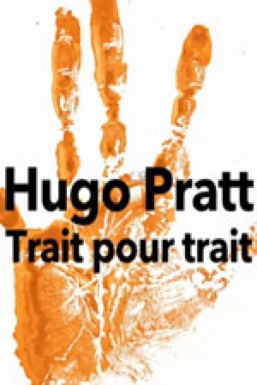 Постер: Hugo Pratt, trait pour trait