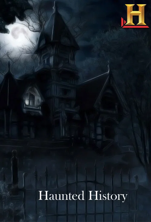 Постер: Haunted History
