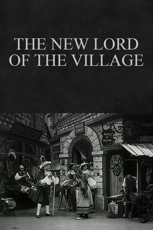 Постер: Le nouveau seigneur du village