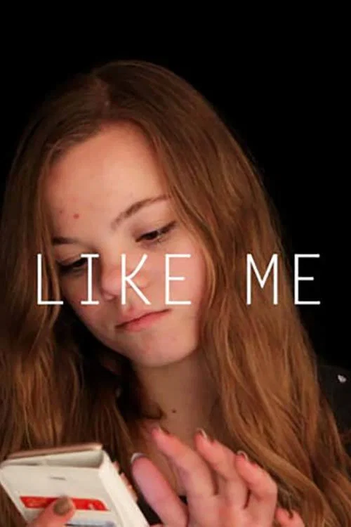 Постер: Like Me