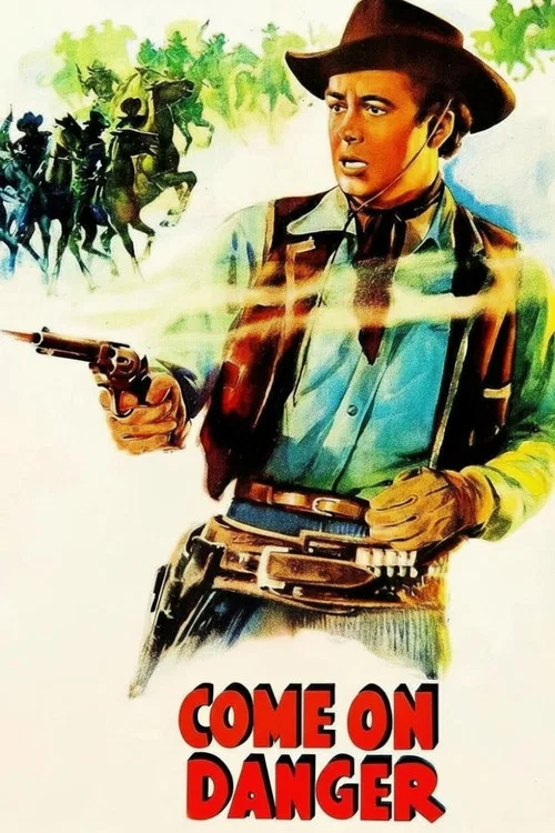 Постер: Come on Danger