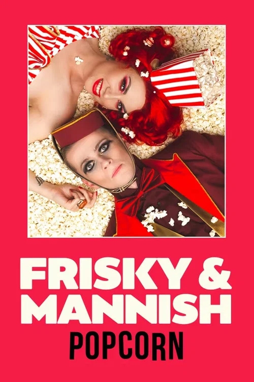 Постер: Frisky & Mannish: Popcorn