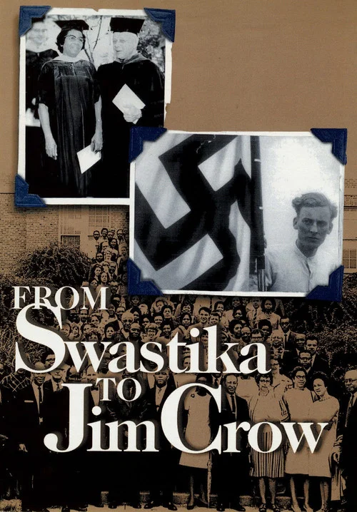 Постер: From Swastika to Jim Crow