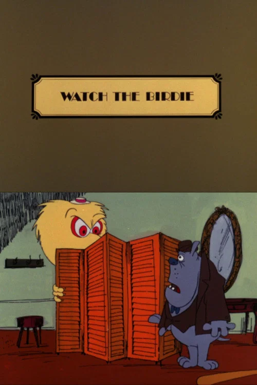Постер: Watch the Birdie