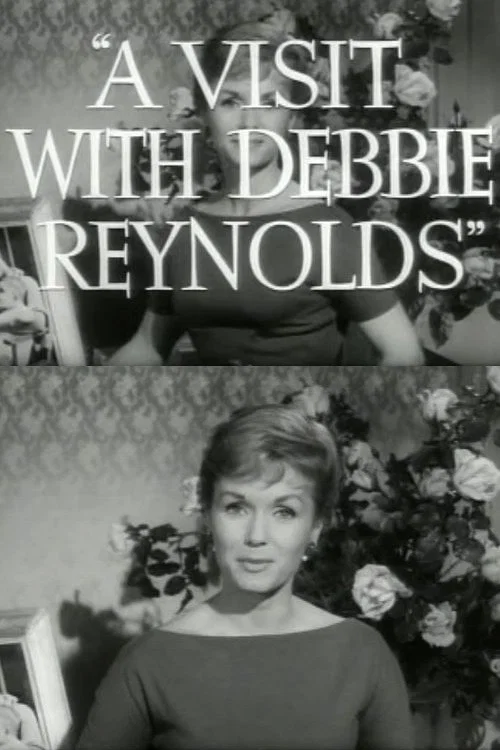 Постер: A Visit with Debbie Reynolds