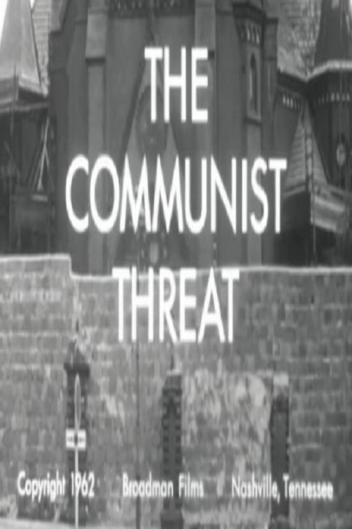 Постер: The Communist Threat