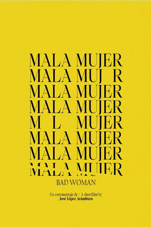 Постер: Mala Mujer