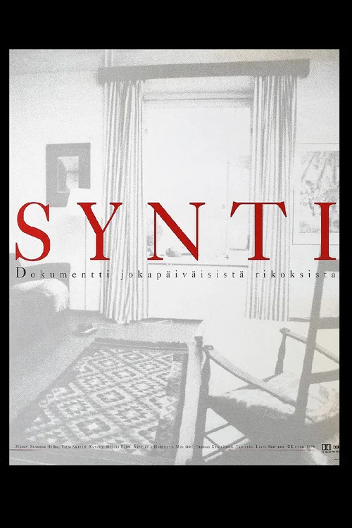Постер: Synti - dokumentti jokapäiväisistä rikoksista