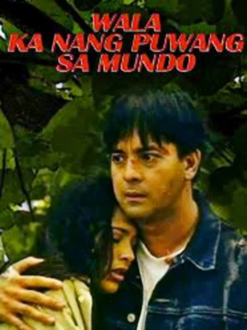 Постер: Wala ka nang puwang sa mundo
