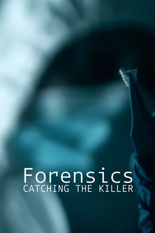 Постер: Forensics: Catching the Killer