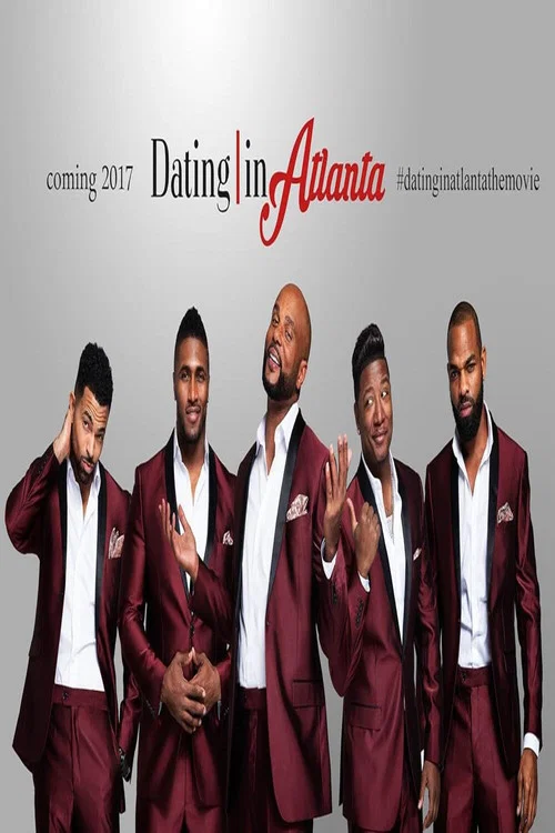 Постер: Dating in Atlanta: The Movie