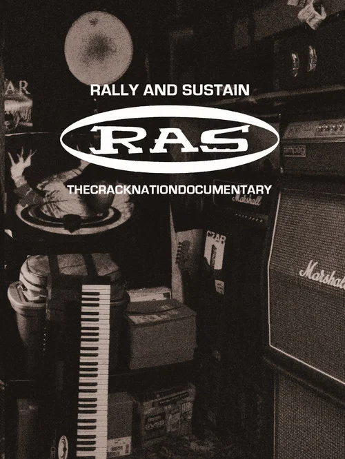 Постер: Rally And Sustain: The Cracknation Documentary