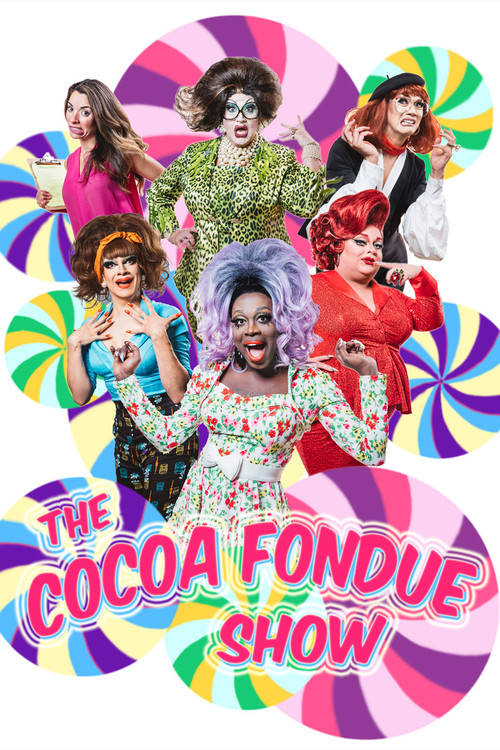 Постер: The Cocoa Fondue Show