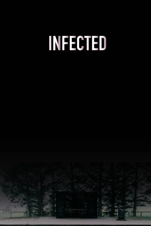 Постер: Infected